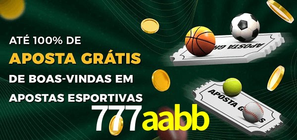777aabb Ate 100% de Aposta Gratis